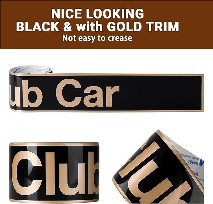 Drive-up Golf Cart Name Plate for Club Car DS and Carryall Models Decal Black Gold-18" X 2.24"